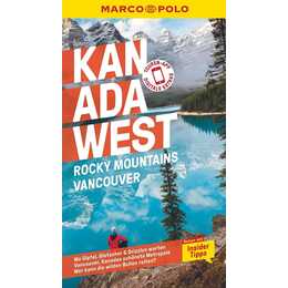 MARCO POLO Reiseführer Kanada West, Rocky Mountains, Vancouver