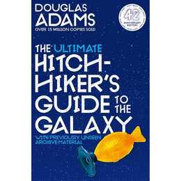 The Ultimate Hitchhiker's Guide to the Galaxy