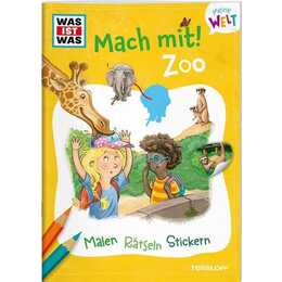 WAS IST WAS Meine Welt Mach mit! Zoo