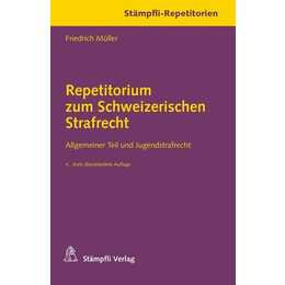 Repetitorium zum Schweizerischen Strafrecht