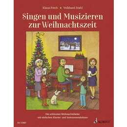 Singen und Musizieren zur Weihnachtszeit