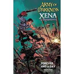 Army of Darkness / Xena, Warrior Princess: Forever and a Day