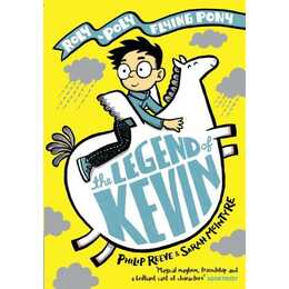 The Legend of Kevin: A Roly-Poly Flying Pony Adventure