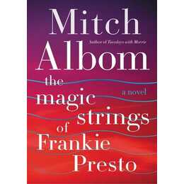 The Magic Strings of Frankie Presto