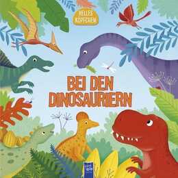 Helles Köpfchen - Bei den Dinosauriern