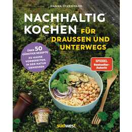 Nachhaltig Kochen für draussen und unterwegs