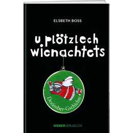 U plötzlech wienachtets