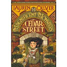 The Magnificent Monsters of Cedar Street