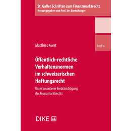 Öffentlich-rechtliche Verhaltensnormen im schweizerischen Haftungsrecht