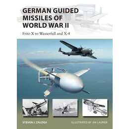 German Guided Missiles of World War II