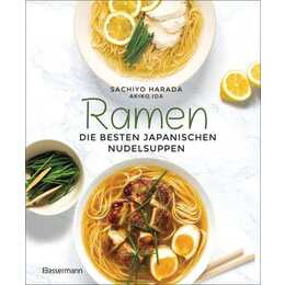 Ramen - die besten japanischen Nudelsuppen