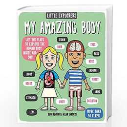 Little Explorers. My Amazing Body