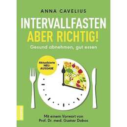 Intervallfasten – aber richtig!