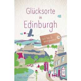 Glücksorte in Edinburgh