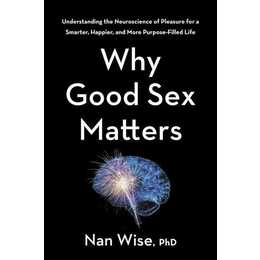 Why Good Sex Matters