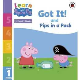 Learn with Peppa Phonics Level 1 Book 3 - Got It! and Pips in a Pack (Phonics Reader). Phonics Reader