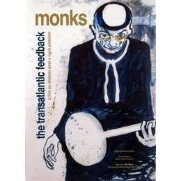 Monks - The Transatlantic Feed (EN, DE)