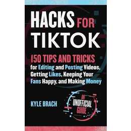 Hacks for TikTok