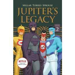 Jupiter's Legacy, Volume 2 (NETFLIX Edition)