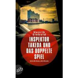 Inspektor Takeda und das doppelte Spiel