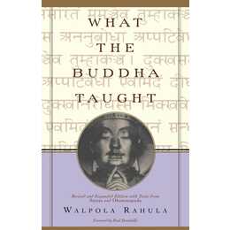 What the Buddha Taught