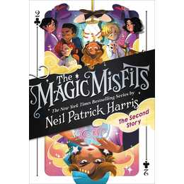 The Magic Misfits: The Second Story