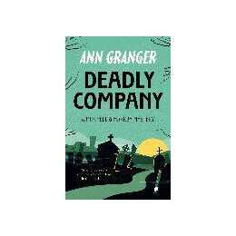 Deadly Company (Mitchell & Markby 16)