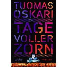 Tage voller Zorn