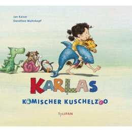 Karlas komischer Kuschelzoo