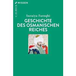 Geschichte des Osmanischen Reiches