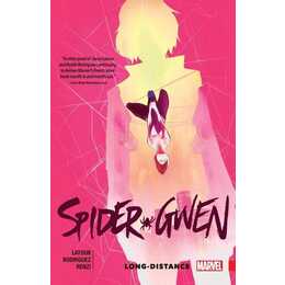 Spider-Gwen Vol. 3: Long-Distance