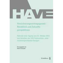 Versicherungsvertragsgesetz: Rückblick und Zukunftsperspektiven