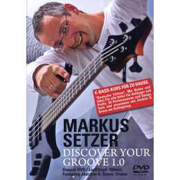 Markus Setzer - Discover your Groove 1.0 (DE)