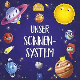 Helles Köpfchen - Unser Sonnensystem