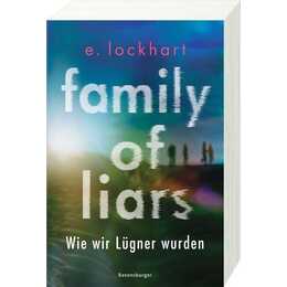 Family of Liars. Wie wir Lügner wurden. Lügner-Reihe 2 (Auf TikTok gefeierter New-York-Times-Bestseller!)