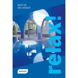 Relax! Best of Spa Design