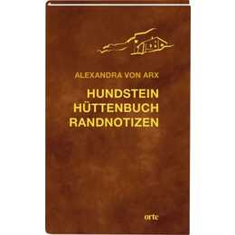 Hundstein Hüttenbuch Randnotizen