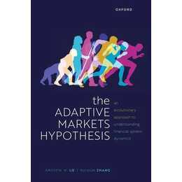 The Adaptive Markets Hypothesis