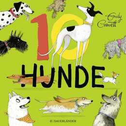 10 Hunde. witziges Bilderbuch für Kinder ab 4 Jahre zum Thema Zahlen lernen und gerechtes Teilen ? mit lustigen Hunde-Bildern