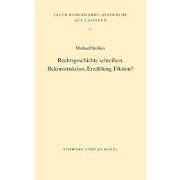 Rechtsgeschichte schreiben