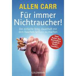 Für immer Nichtraucher!