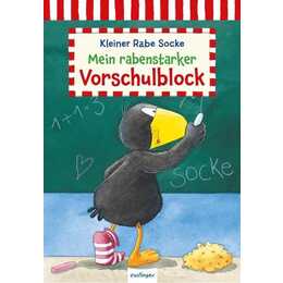 Der kleine Rabe Socke: Mein rabenstarker Vorschulblock