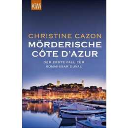 Mörderische Côte d Azur / Kommissar Duval Bd.1