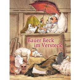 Bauer Beck im Versteck