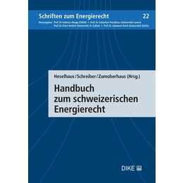 Handbuch zum schweizerischen Energierecht