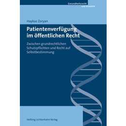 Patientenverfügung im öffentlichen Recht