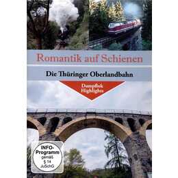 Die Thüringer Oberlandbahn - Romatik auf Schienen (DE)