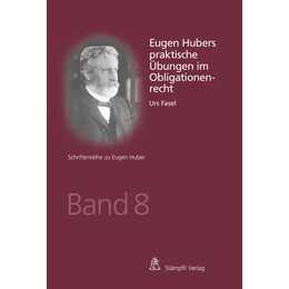 Eugen Hubers praktische Übungen im Obligationenrecht