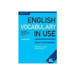 English Vocabulary in Use. Fourth Edition. Upper-intermediate. Book with answers