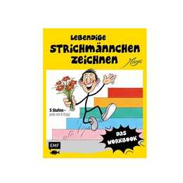 Lebendige Strichmännchen zeichnen - Das Workbook